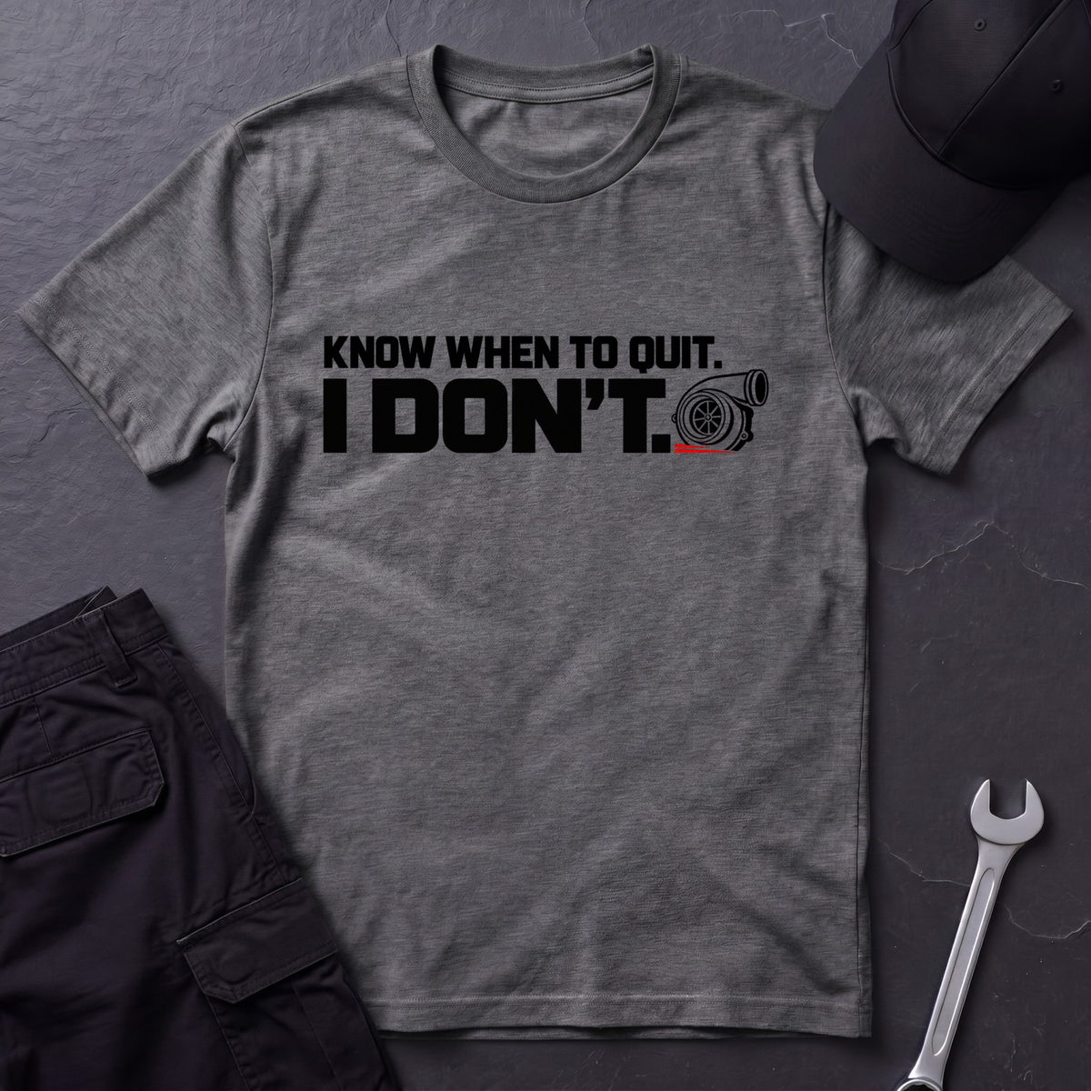 Know When To Quit  T-Shirt