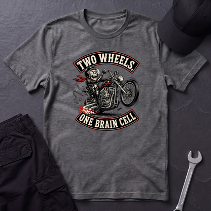 Two Wheels One Brain Cell   T-Shirt