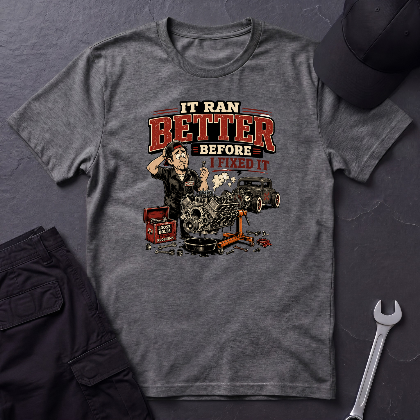 It Ran Better Before  T-Shirt