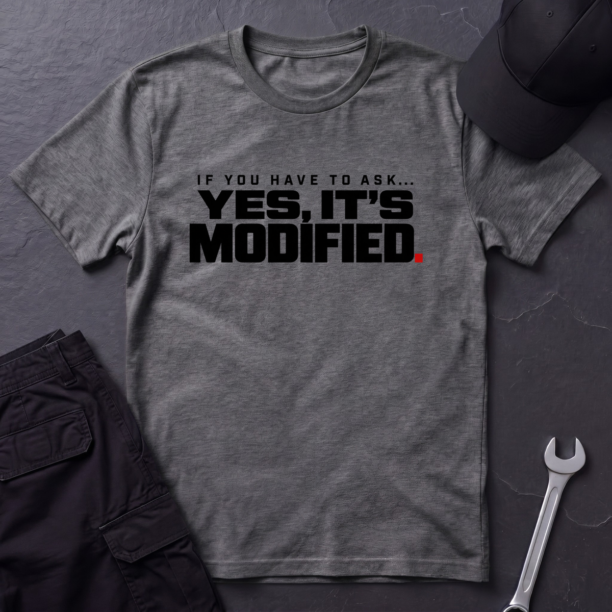 Yes, It's Modified  T-Shirt