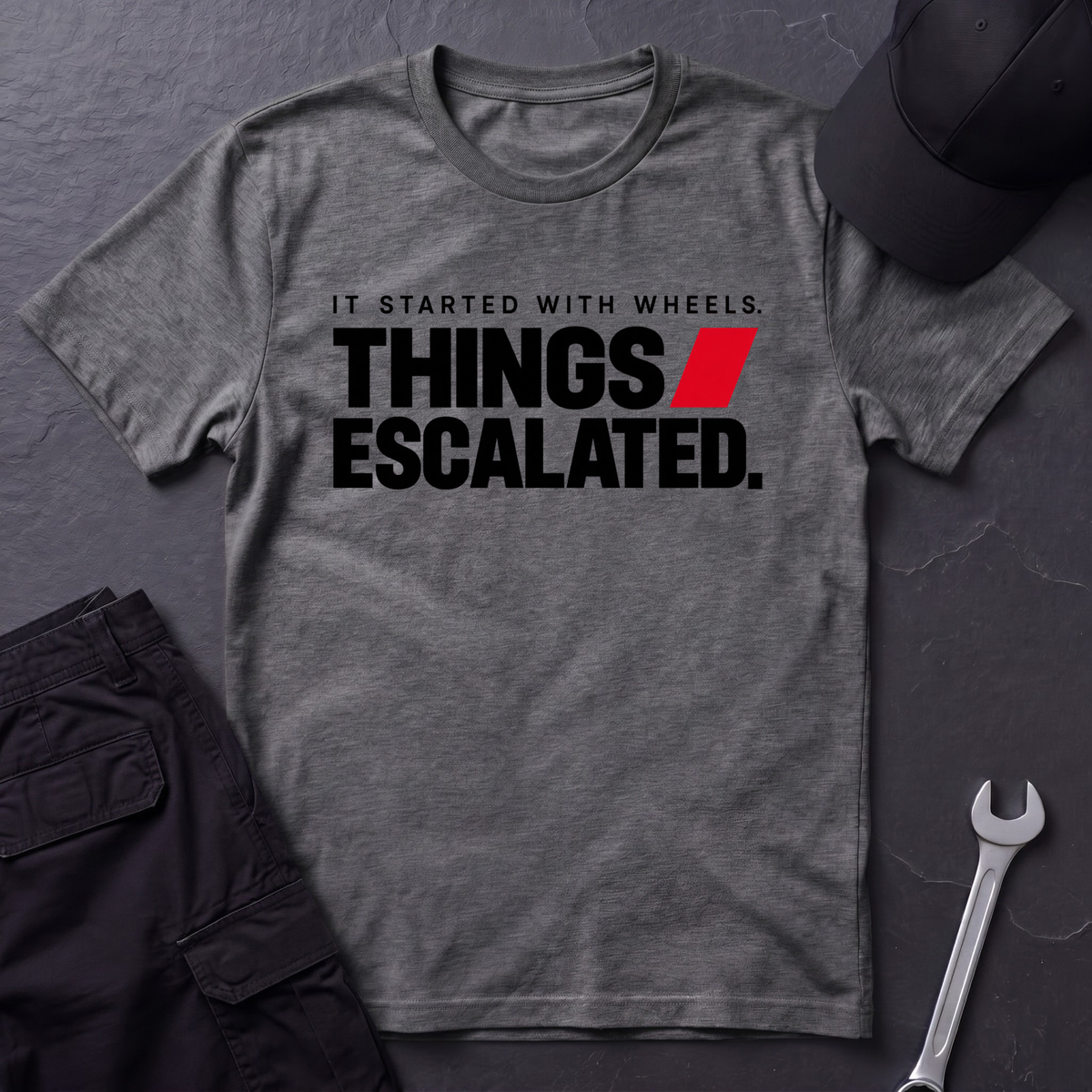 Things Escalated  T-Shirt