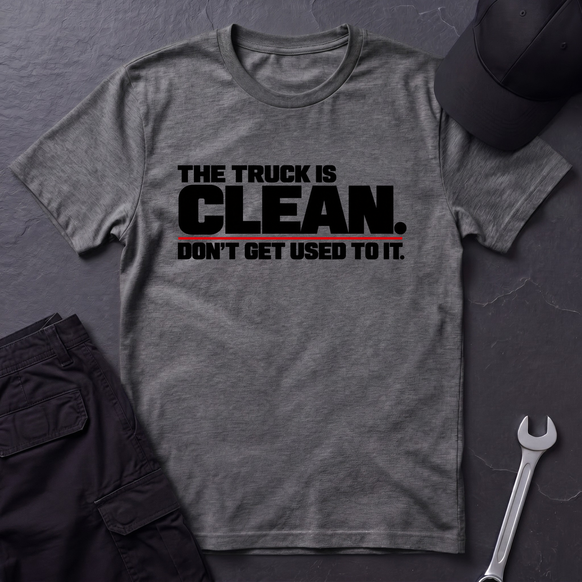 Truck Is Clean   T-Shirt