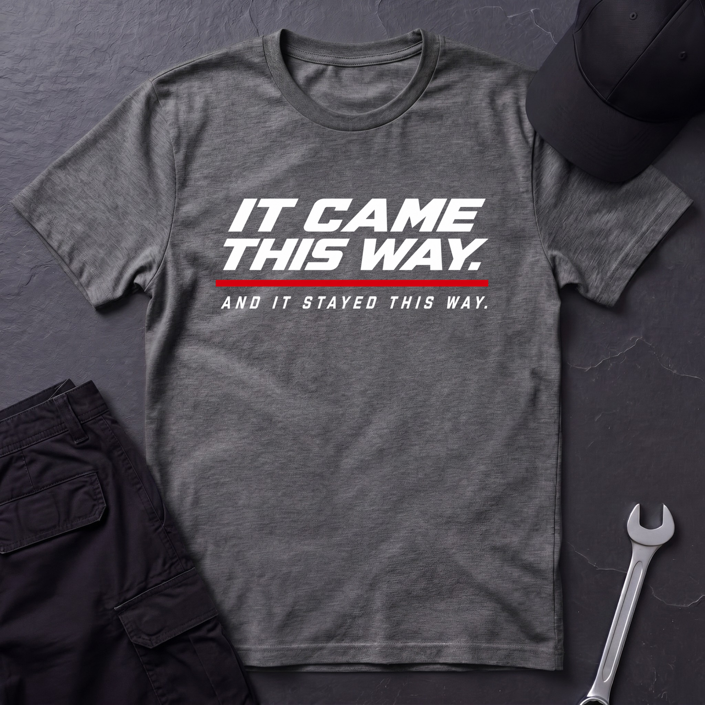 Came This Way.   T-Shirt