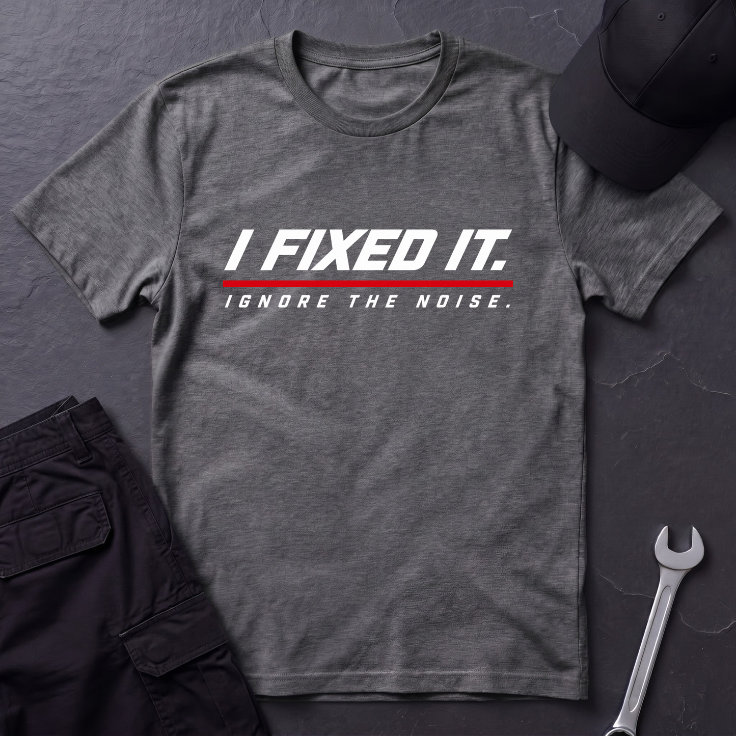 I Fixed It.   T-Shirt