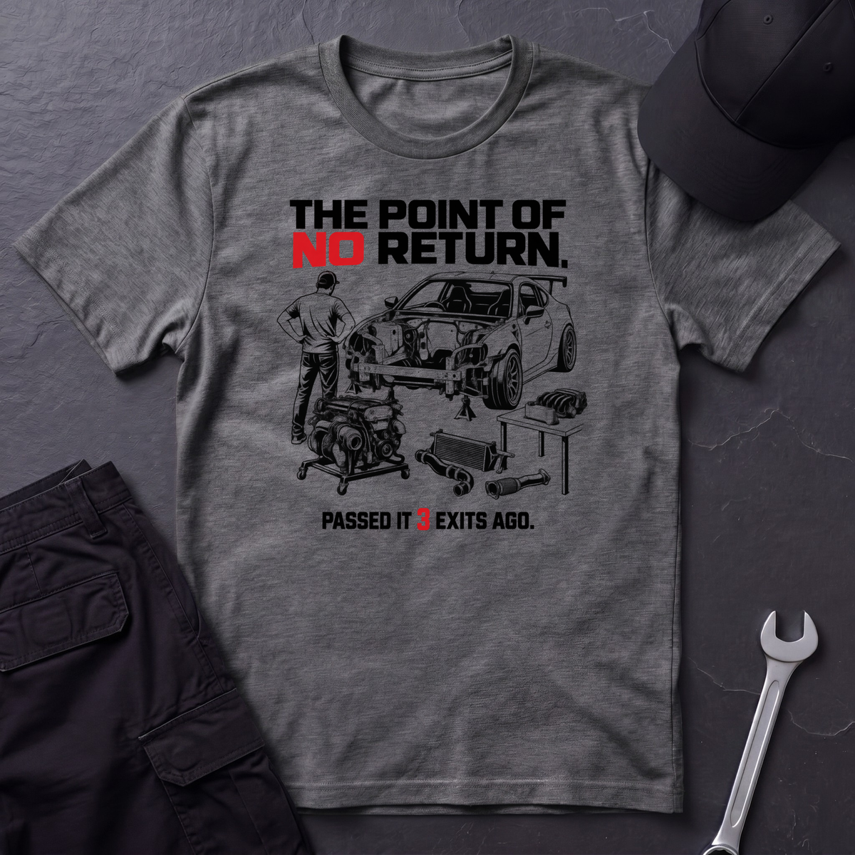 No Return  T-Shirt