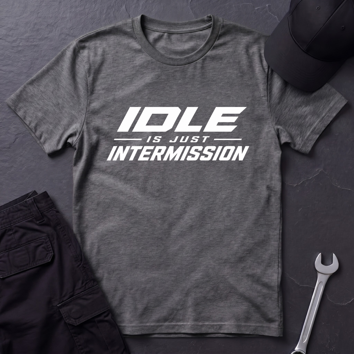 Idle Is Just Intermission  T-Shirt
