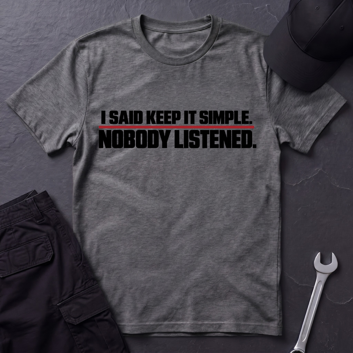 Nobody Listened   T-Shirt