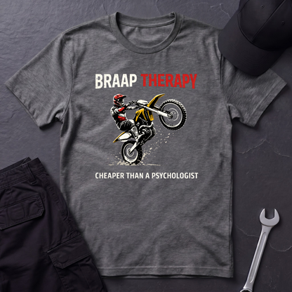 Braap Therapy Dirtbike T-Shirt