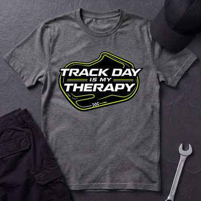 Track Day Therapy  T-Shirt