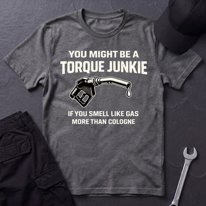 Smell Like Gas  T-Shirt