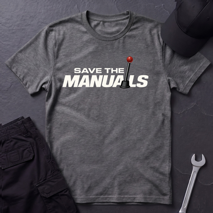 Save The Manuals Outline  T-Shirt