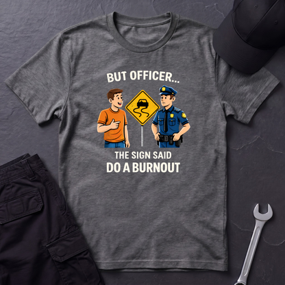 But Officer color T-Shirt
