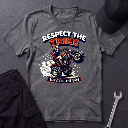 Respect The Trike  T-Shirt