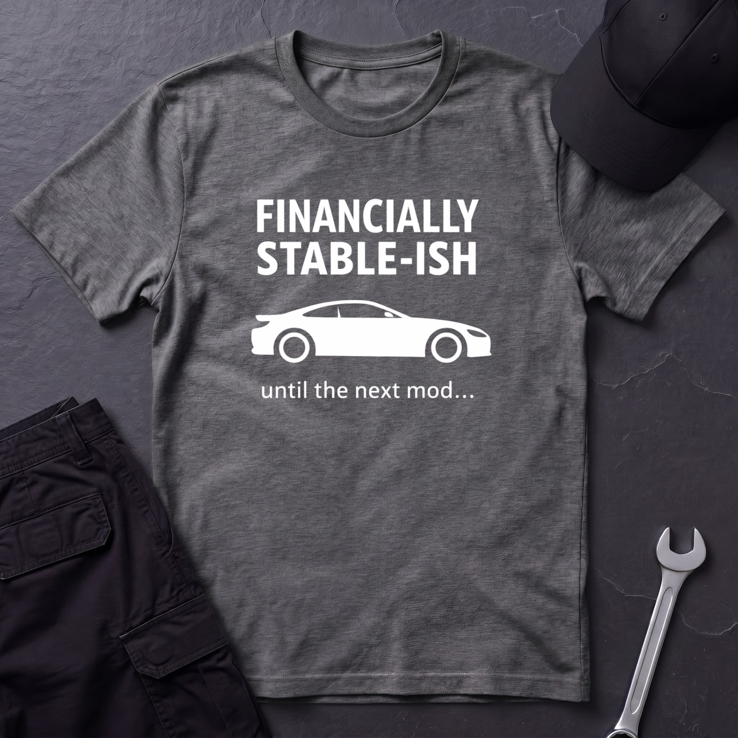Financially Stable-ish T-Shirt