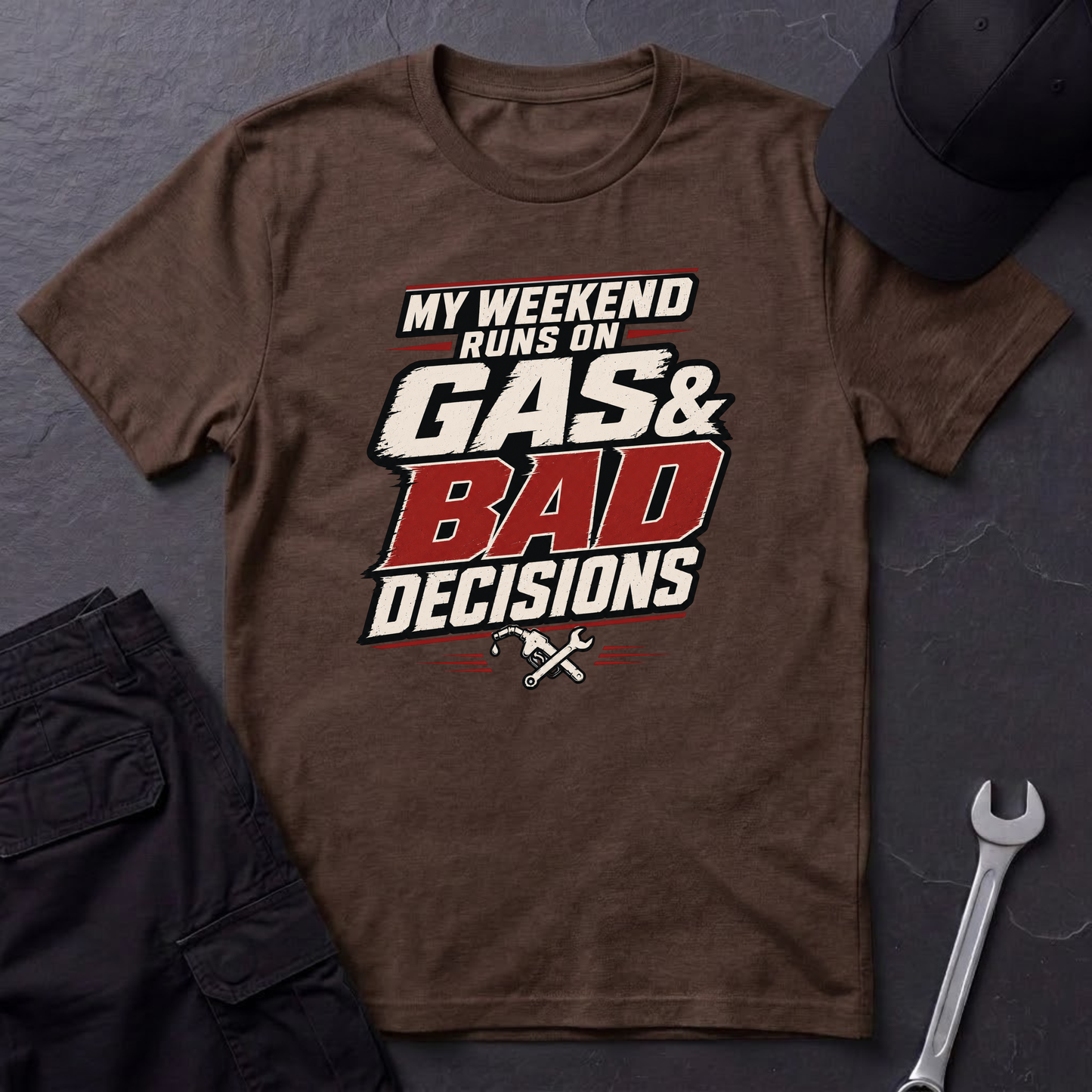 Gas & Bad Decisions T-Shirt