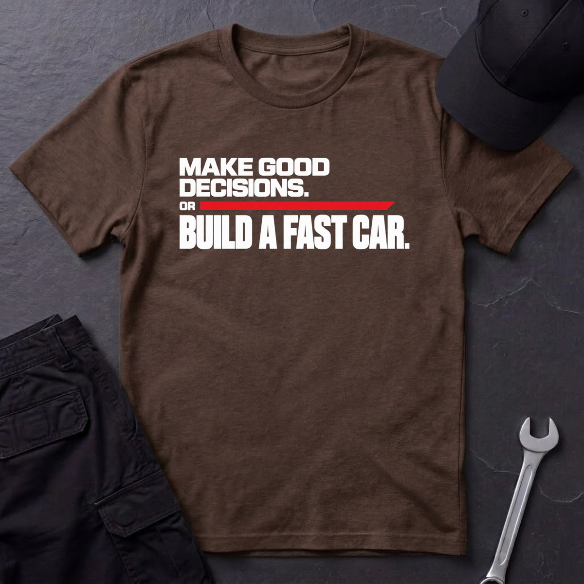 Good Decisions  T-Shirt