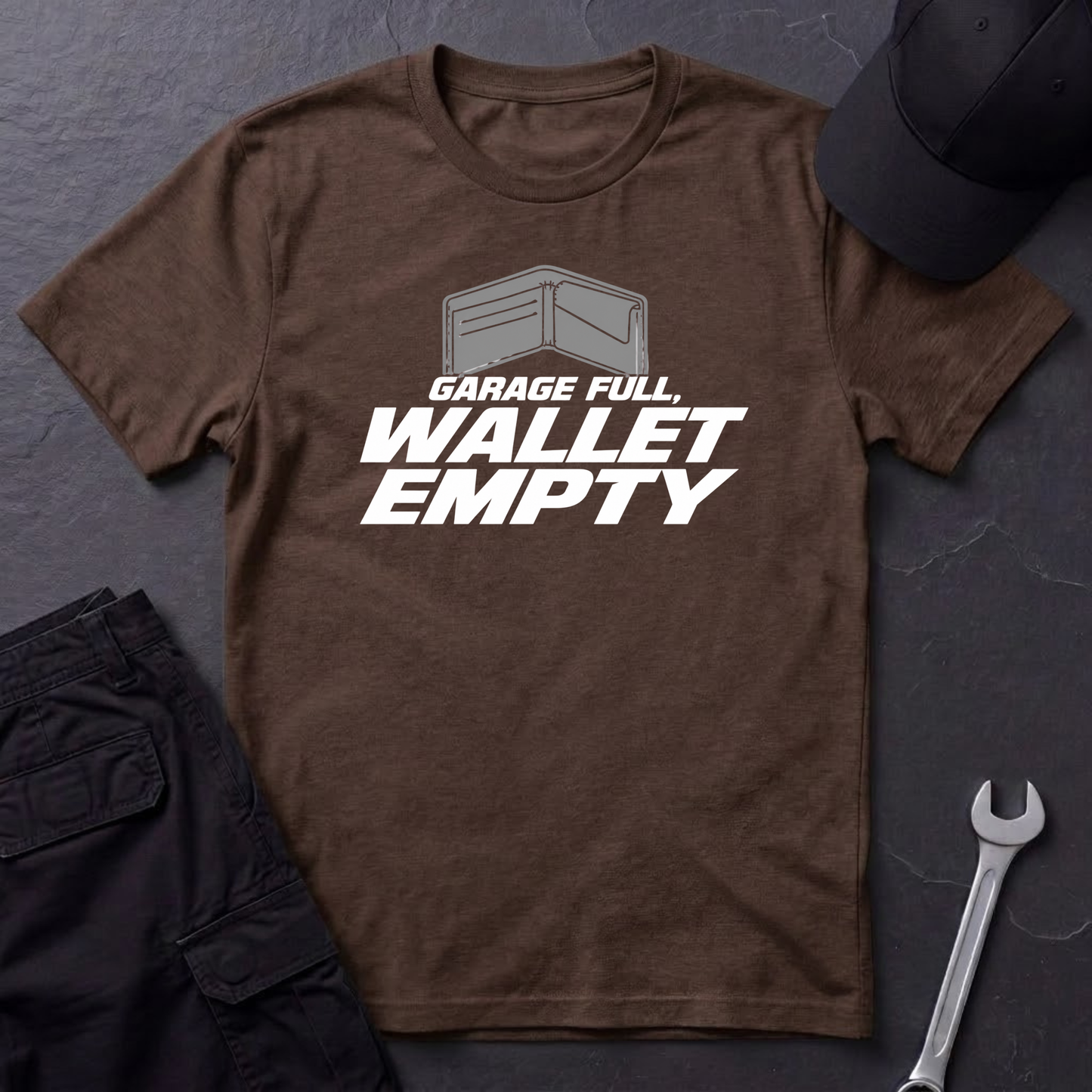 Garage Full, Wallet Empty   T-Shirt