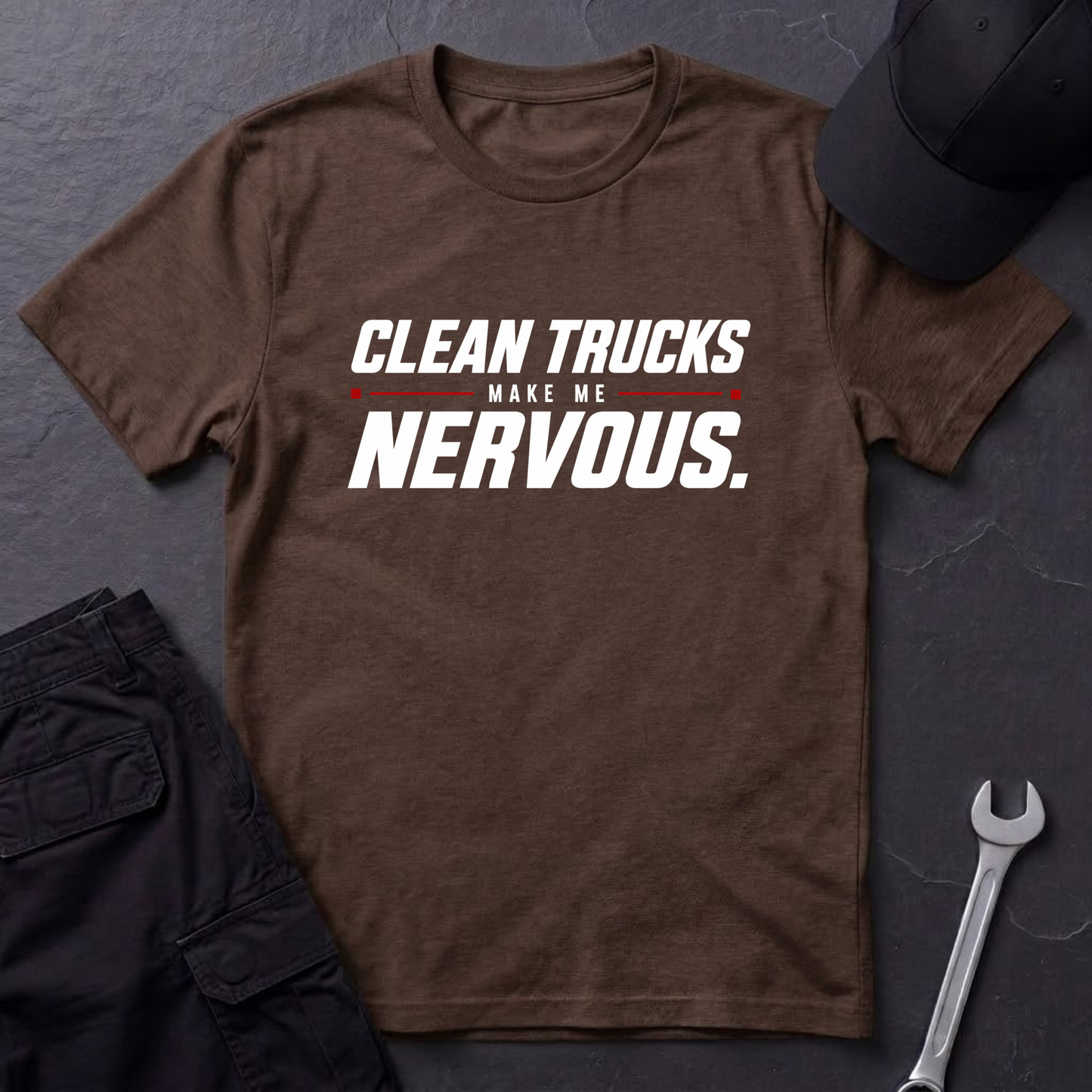 Clean Trucks Make Me Nervous  T-Shirt
