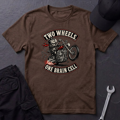 Two Wheels One Brain Cell   T-Shirt