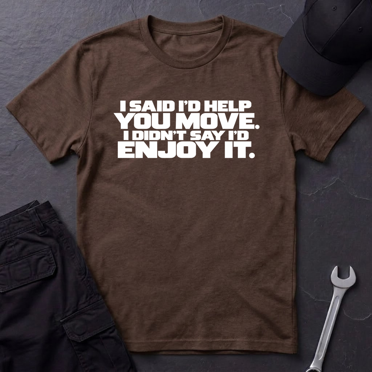 Help You Move  T-Shirt
