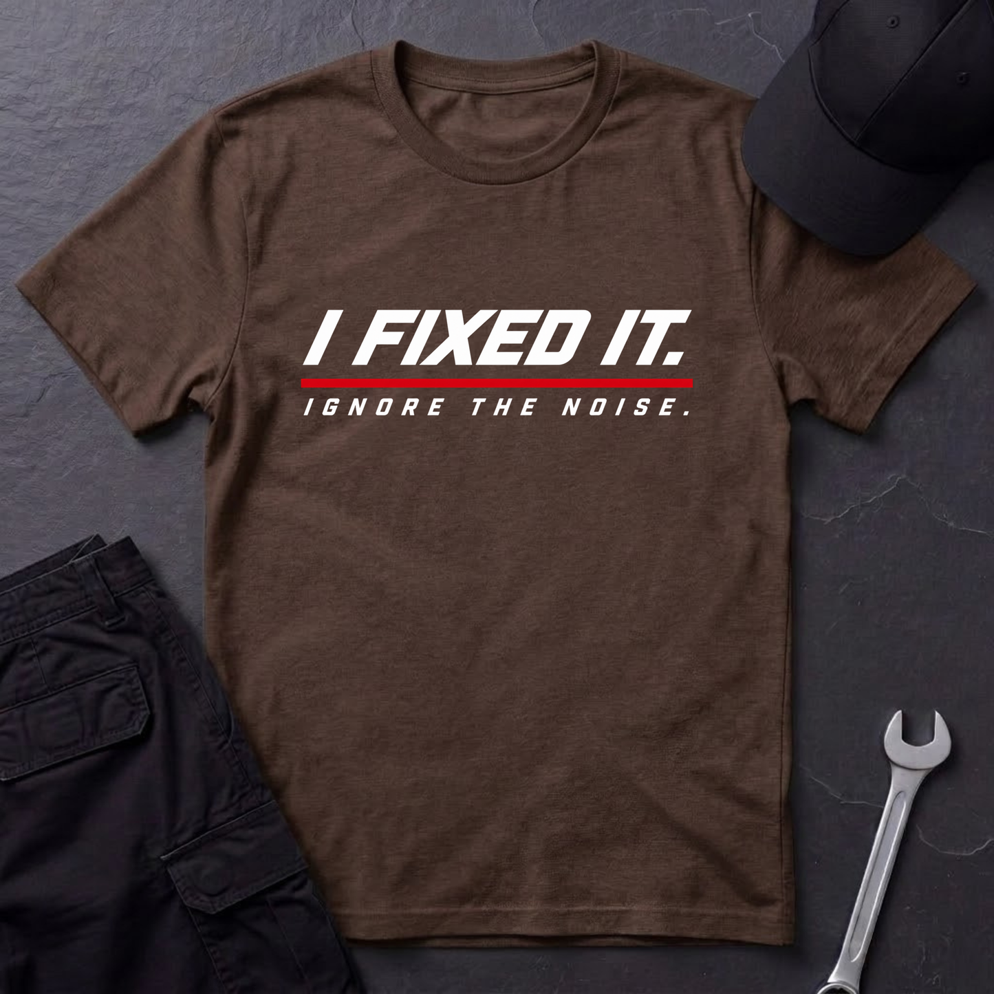 I Fixed It.   T-Shirt