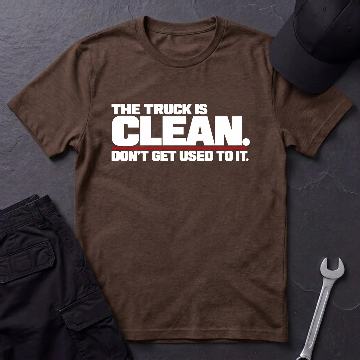 Truck Is Clean   T-Shirt
