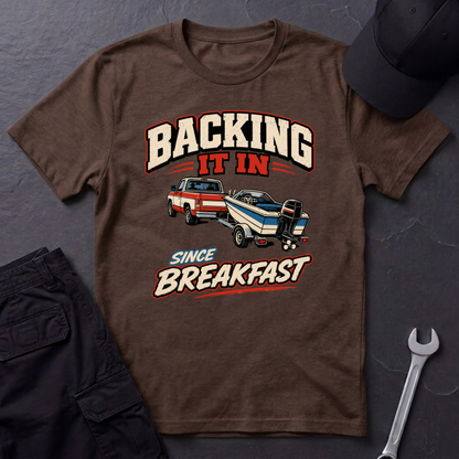 Backing Since Breakfast  T-Shirt