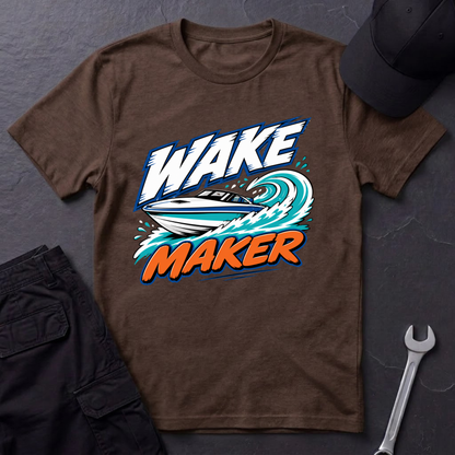 Wake Maker  T-Shirt