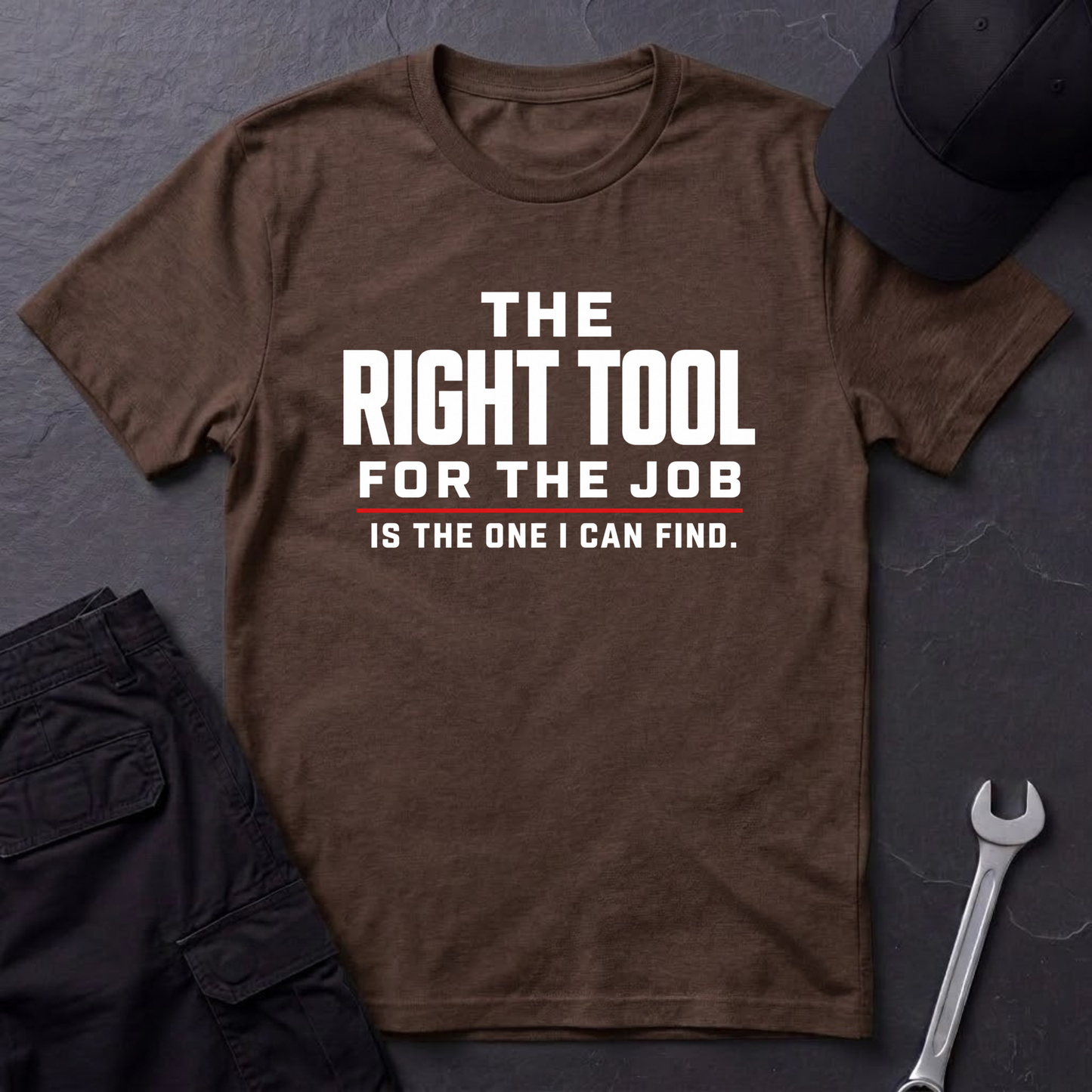 The Right Tool  T-Shirt