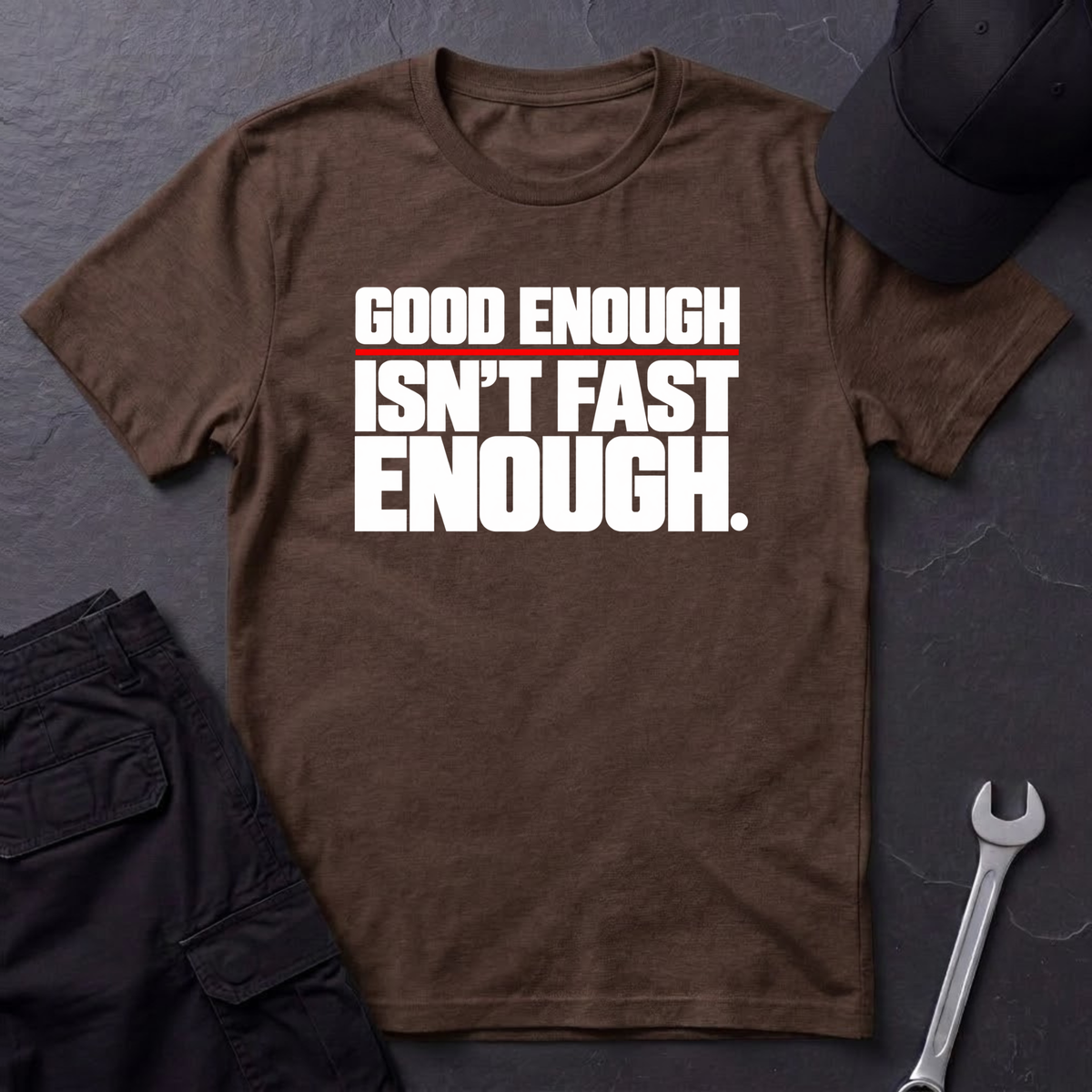 Isn't Fast Enough  T-Shirt
