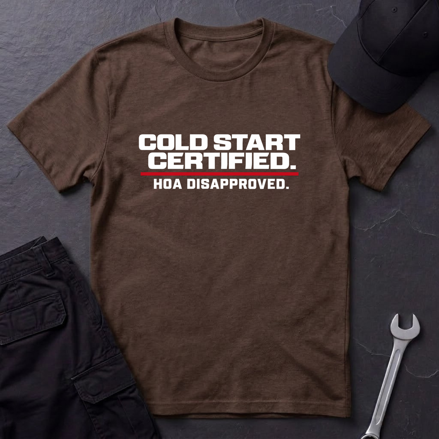 Cold Start Certified  T-Shirt