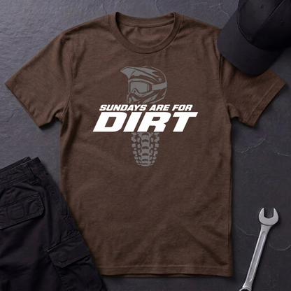 Sundays Are For Dirt   T-Shirt