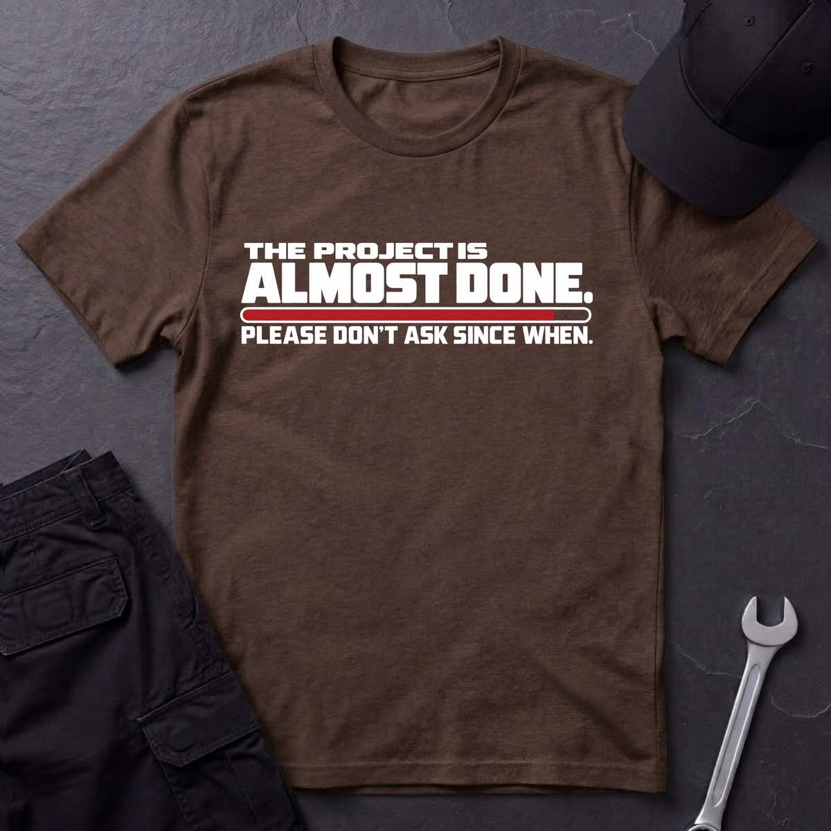Almost Done  T-Shirt