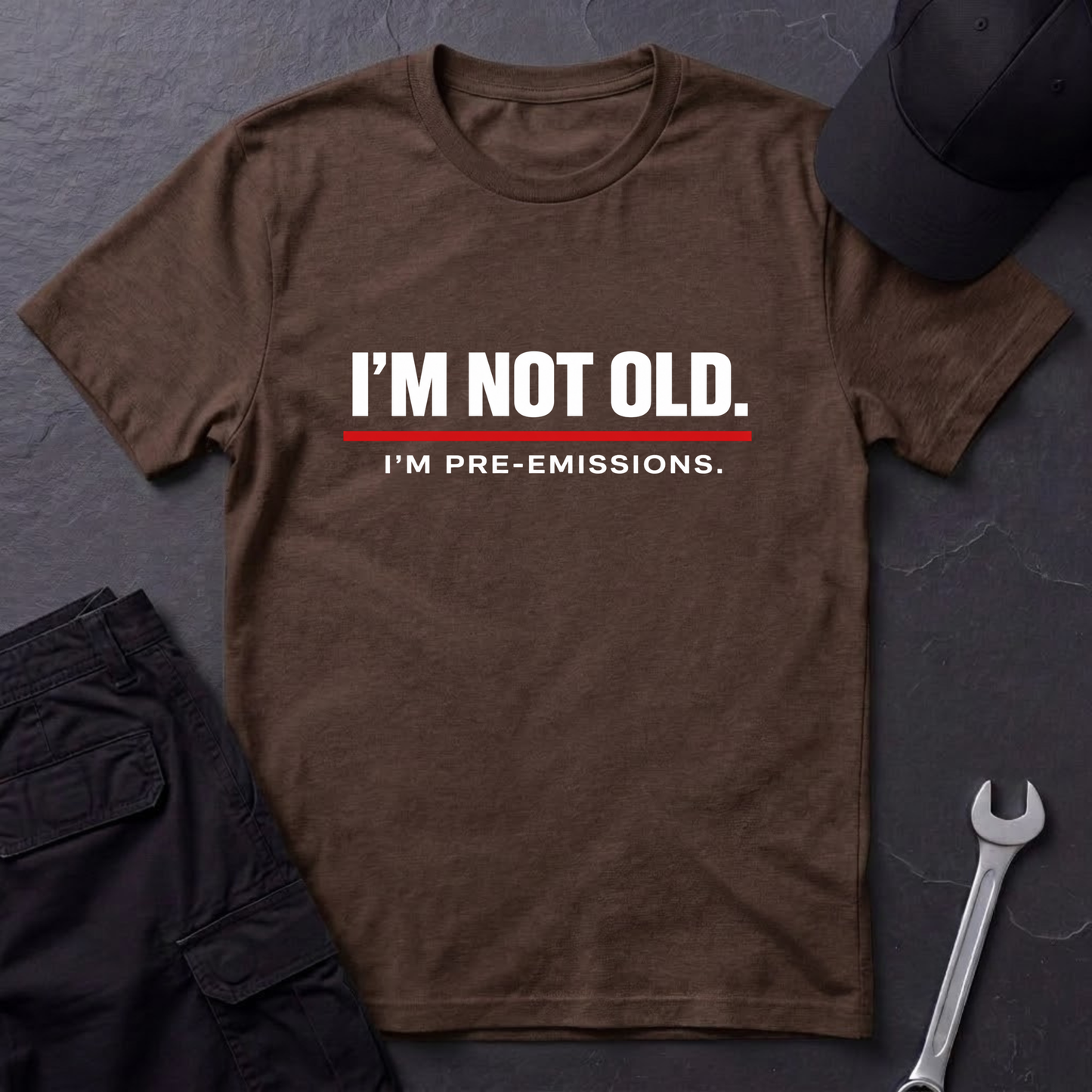 Not Old Pre-Emissions  T-Shirt