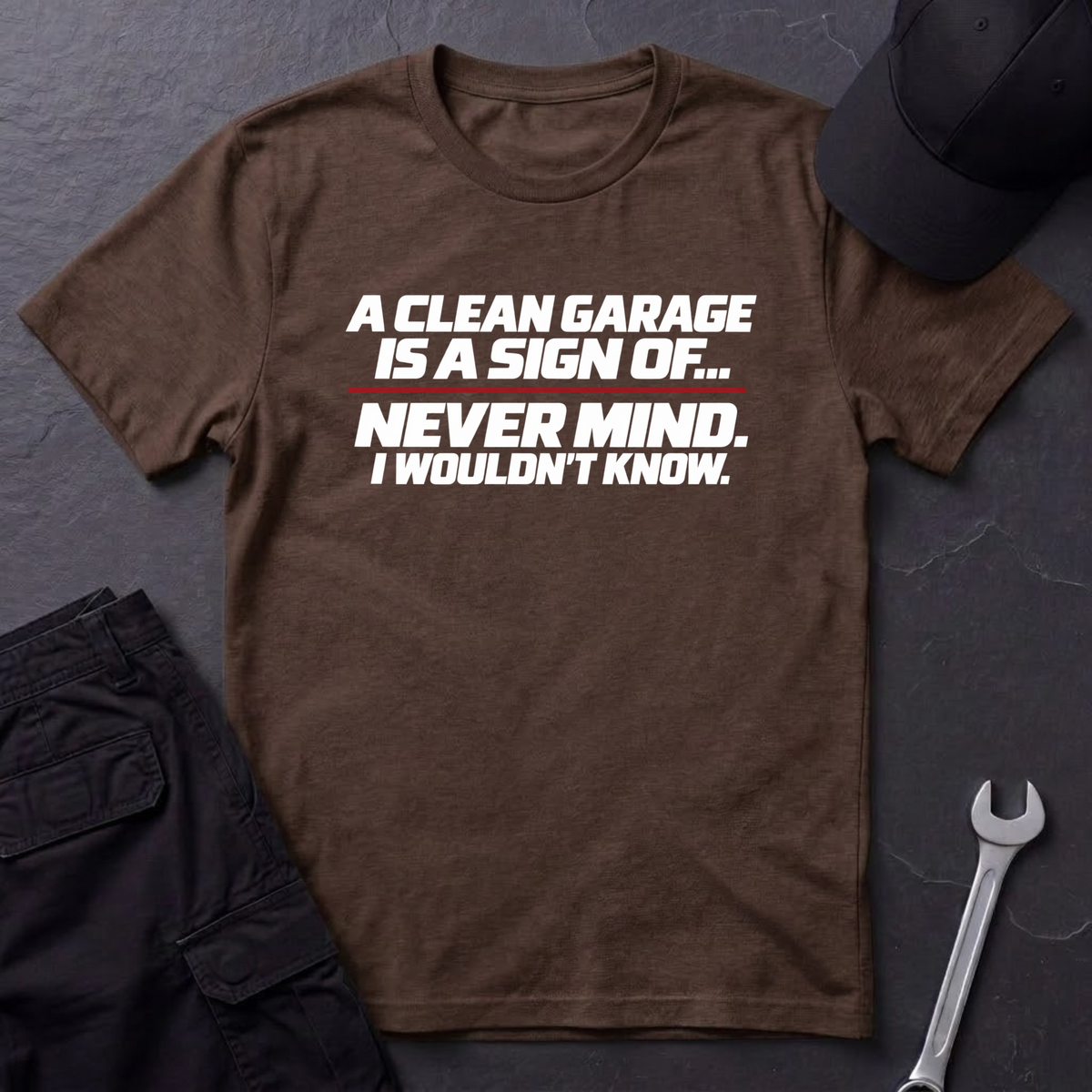 A Clean Garage  T-Shirt