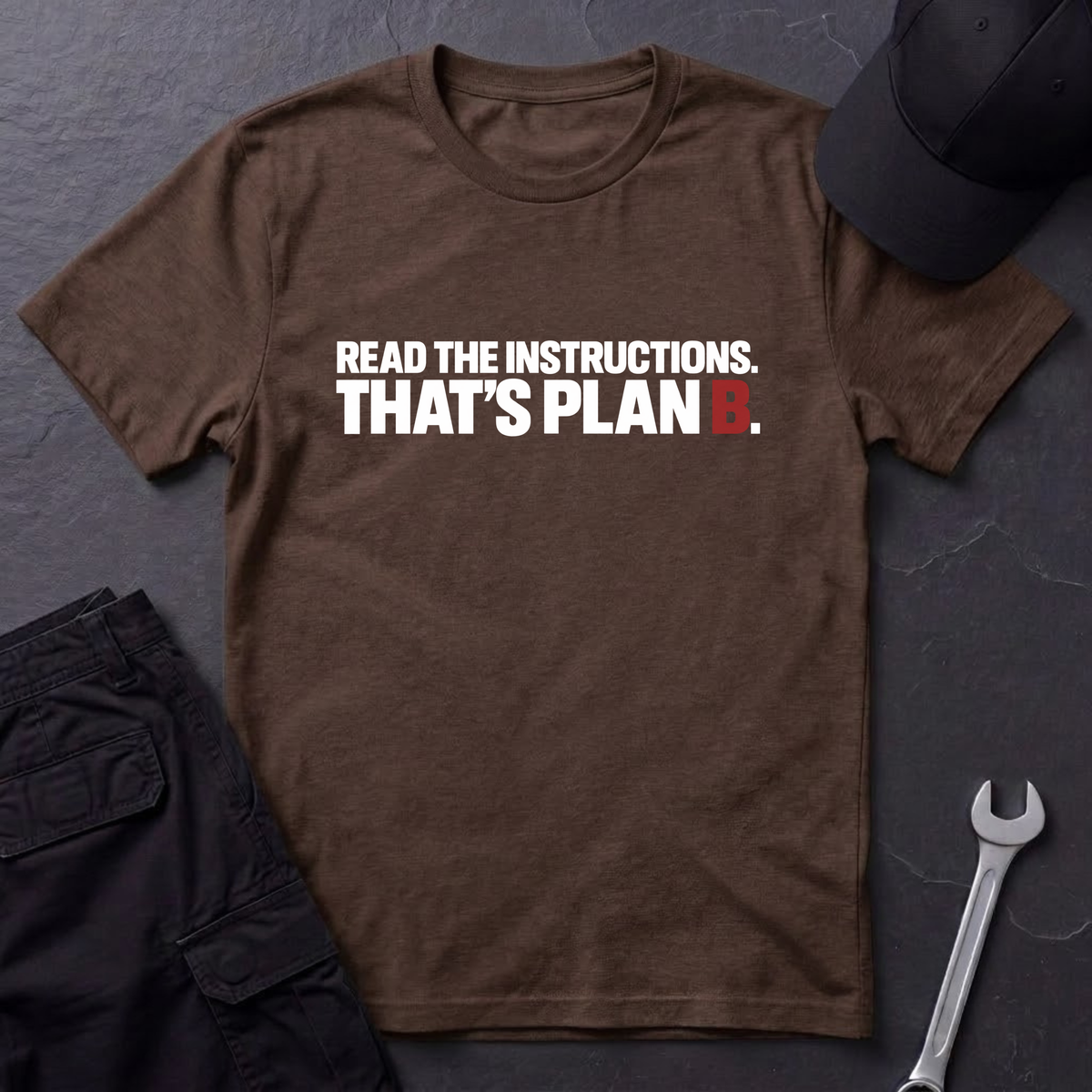Plan B  T-Shirt
