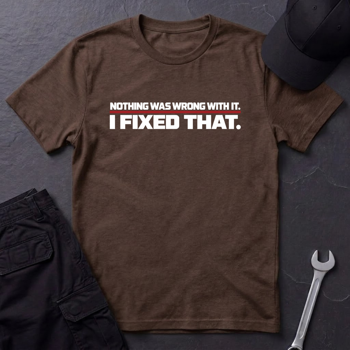 Nothing Was Wrong  T-Shirt