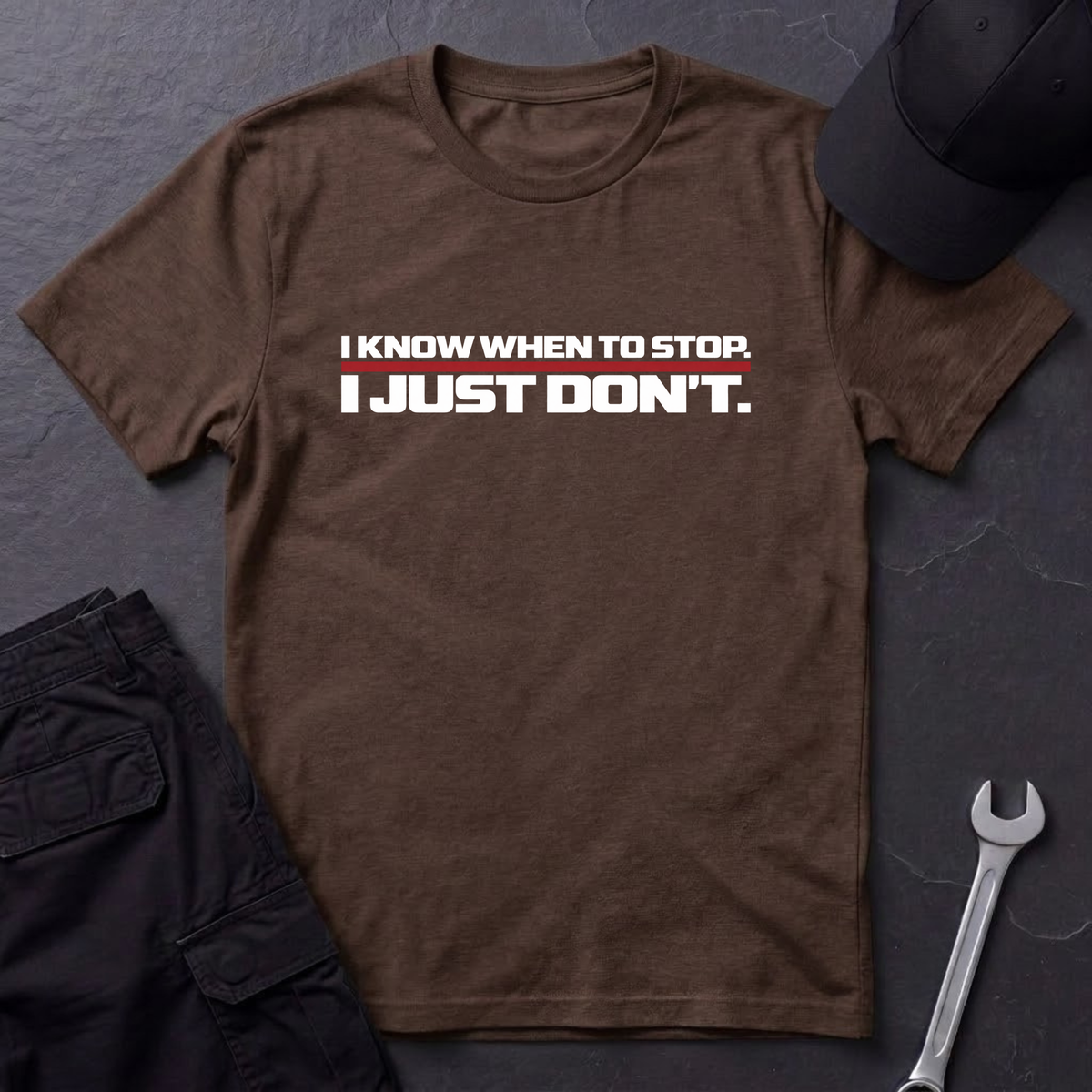 When To Stop T-Shirt