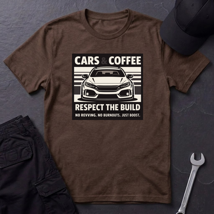 Cars & Coffee Respect The Build T-Shirt