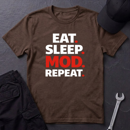 Eat. Sleep. Mod. Repeat. T-Shirt