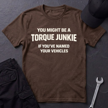 You've Named Your Vehicles  T-Shirt