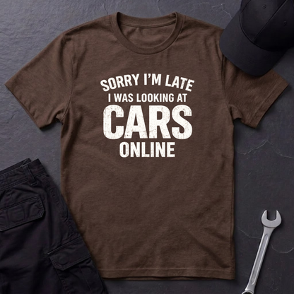 Sorry I'm Late T-Shirt