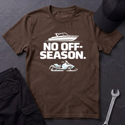 No Off Season  T-Shirt