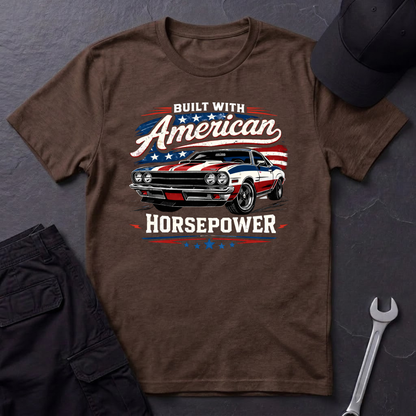 Built With American Horsepower T-Shirt