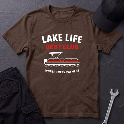 Lake Life Debt Club  T-Shirt