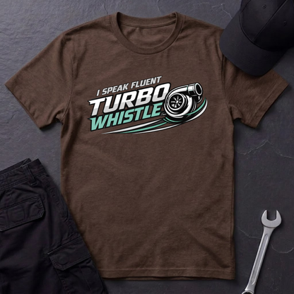 Speak Fluent Turbo Whistle  T-Shirt