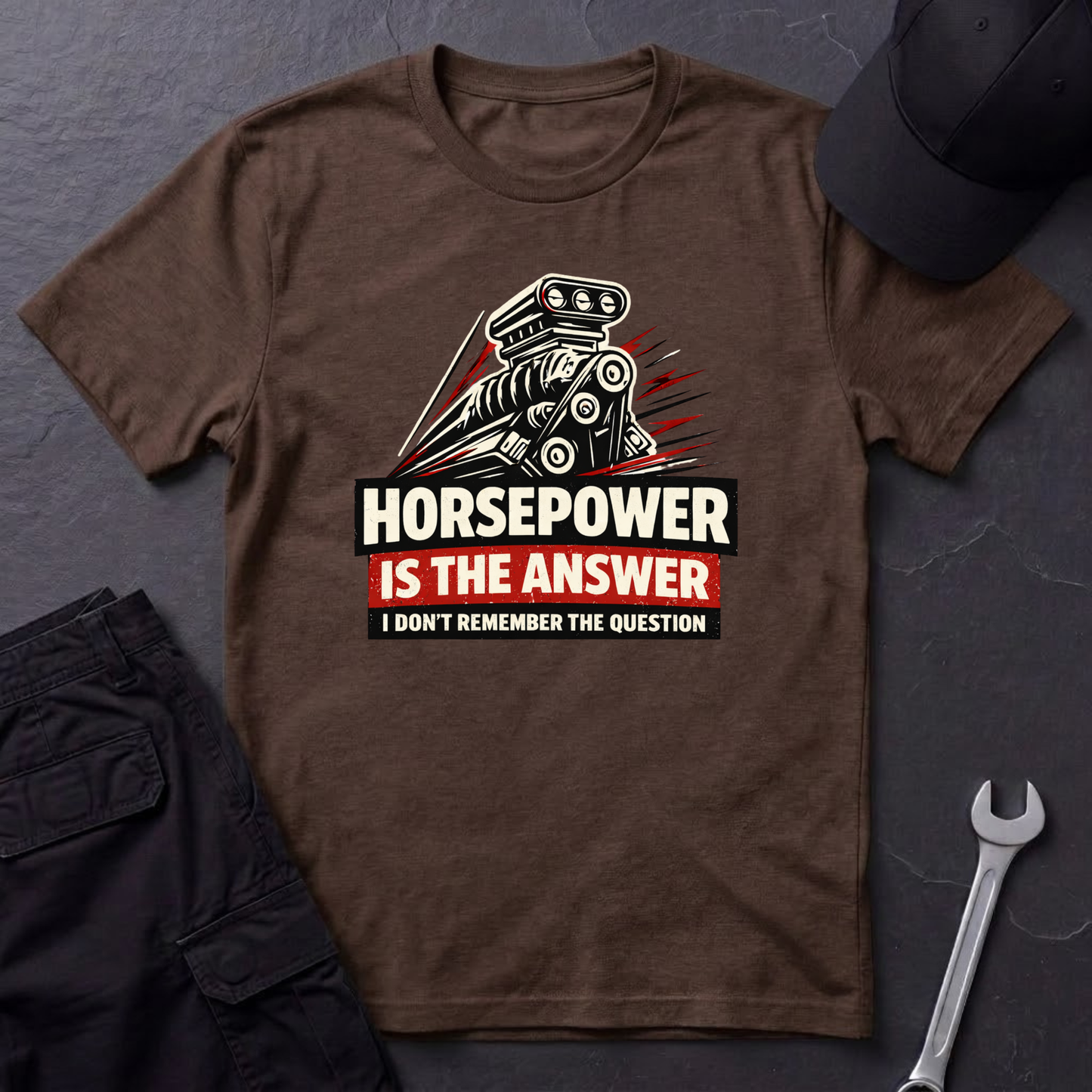 Horsepower Is The Answer  T-Shirt