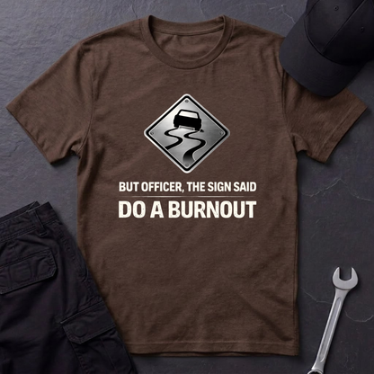But Officer Sign T-Shirt