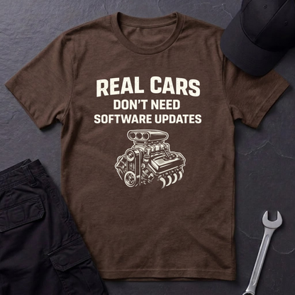 Don't Need Software Updates  T-Shirt