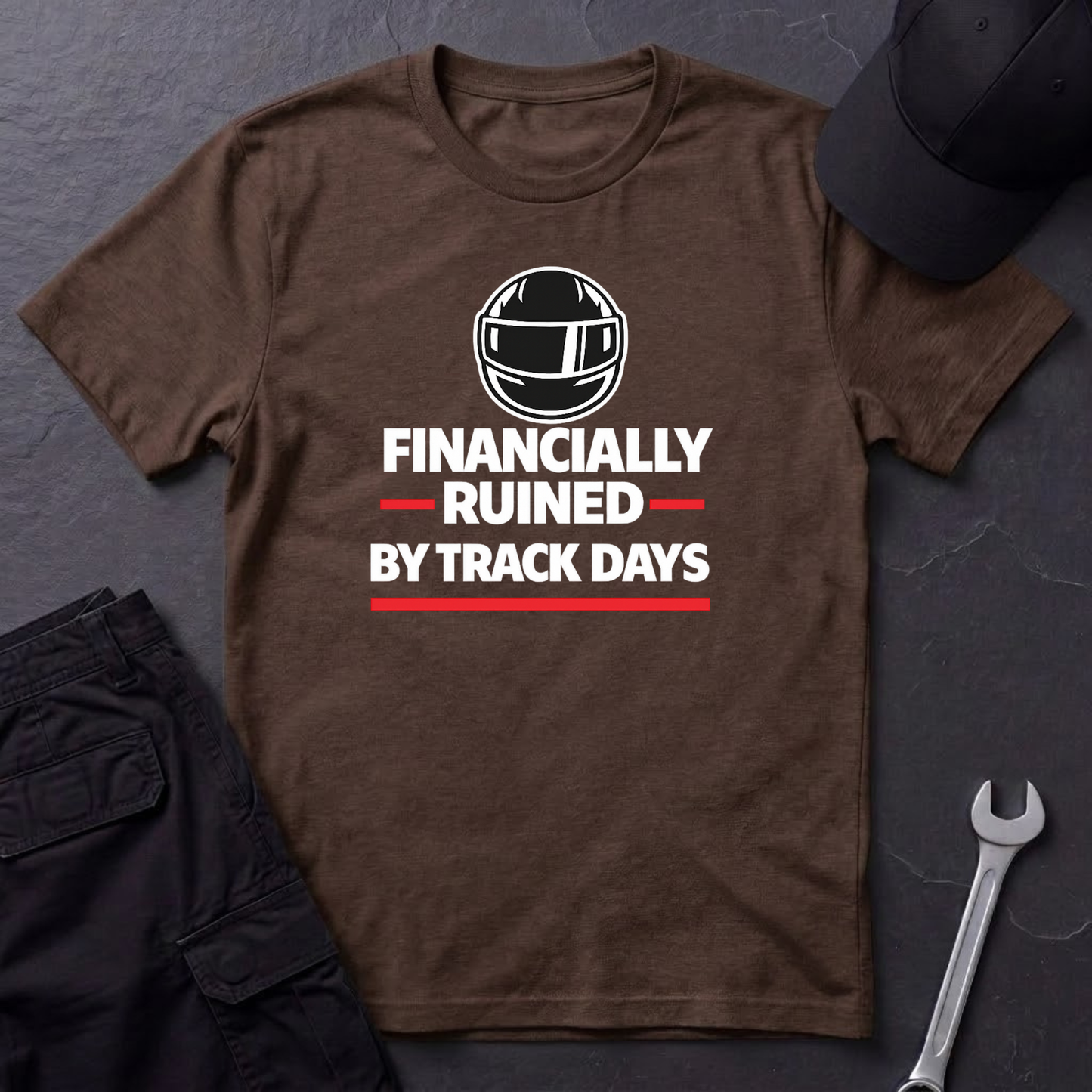 Financially Ruined By Track Days T-Shirt